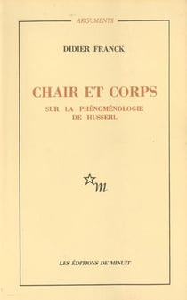 Chair et corps sur la phénoménologie de Husserl