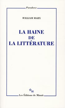 La Haine de la littérature