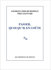 Passer, quoi qu'il en coûte