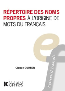 Répertoire des noms propres à l'origine des mots du français