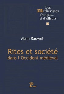 Rites et société dans l'occident médiéval