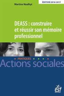 Deass : construire et réussir son mémoire professionnel