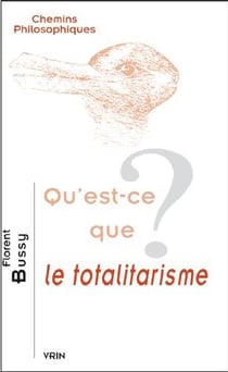 Qu'est-ce que le totalitarisme ?