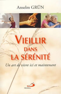 Vieillir dans la sérénité