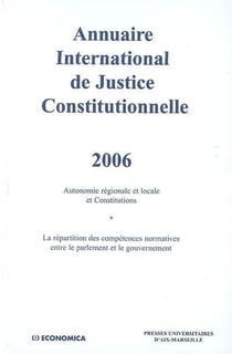 Annuaire international de justice constitutionnelle 2006 volume XXII