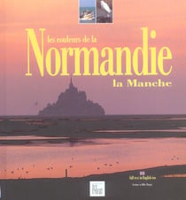 Couleurs normandie : la manche