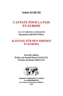 Cantate pour la paix en Europe - Kantate für den Frieden in Europa