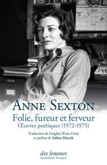 Folie, fureur et ferveur : Oeuvres poétiques (1972-1975)