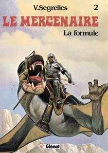 Le mercenaire Tome 2 : la formule