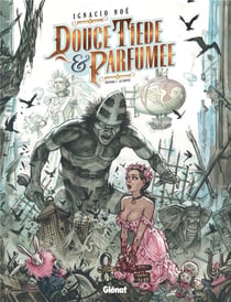 Douce, tiède et parfumée Tome 1 - le doute