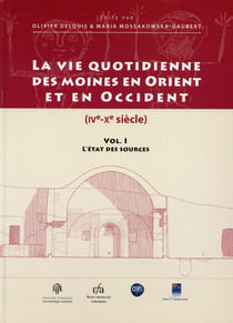 Vie quotidienne des moines en orient et en occident