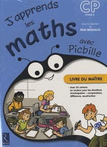 J'apprends les maths avec Picbille : CP - livre du maître (édition 2009)