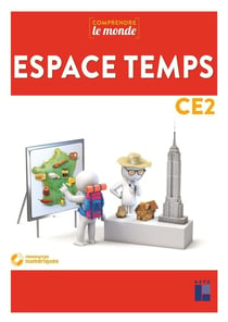 Comprendre le monde : espace temps - CE2 - programmes 2016