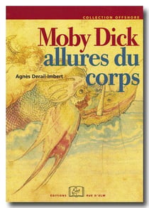 Moby Dick Allures du Corps