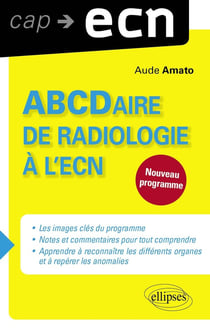 Abcdaire de radiologie a l`ecn
