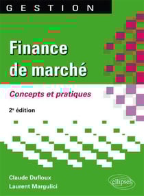 Finance de marché - concepts et pratiques (2e édition)
