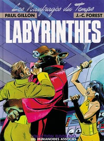 Les naufrages du temps t.3 - labyrinthes