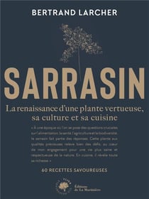 Sarrasin : la renaissance d'une plante vertueuse, sa culture et sa cuisine