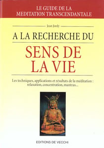 A la recherche du sens et de la vie