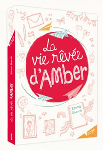 La vie rêvée d'amber