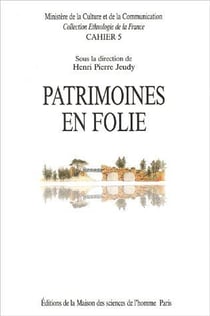 Patrimoines en folie