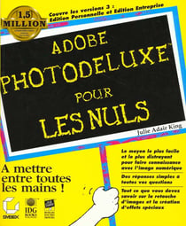 Adobe photodeluxe pour les nuls