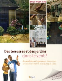 Des terrasses et des jardins dans le vent
