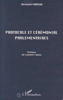 Protocole et ceremonial parlementaires