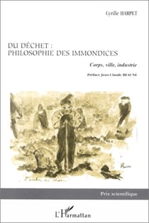 Du déchet : philosophie des immondices
