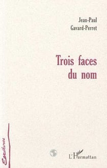 Trois faces du nom