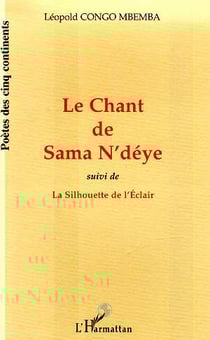 Le chant de Sama n'Deye - la silhouette de l'éclair