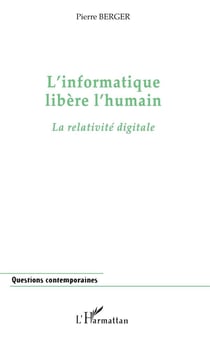 L'informatique libere l'humain