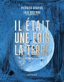 Il était une fois la Terre