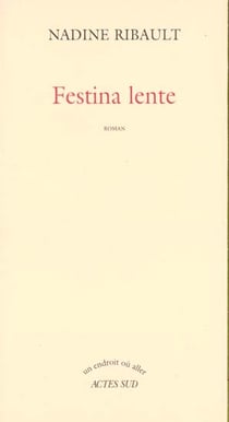 Festina lente