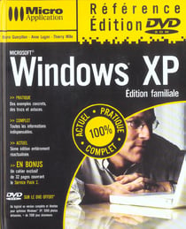 Windows xp - edition familiale