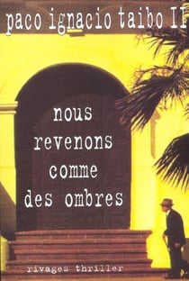 Nous revenons comme des ombres