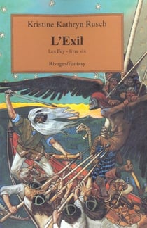 Les fey t.6 - exil
