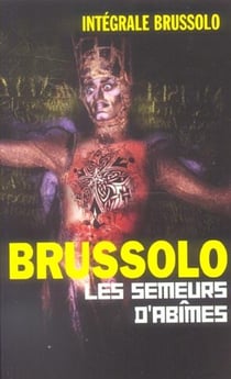 Integrale 12 les semeurs d'abimes
