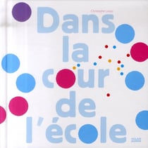 Dans la cour de l'école