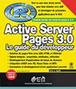 Active server pages 3.0 - le guide du developpeur