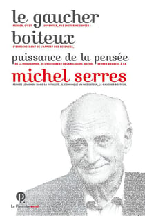 Le gaucher boiteux - puissance de la pensée