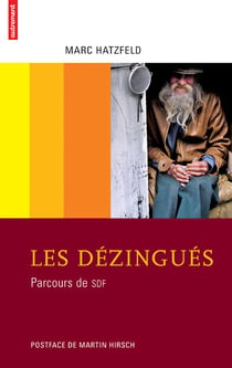 Les dézingués - parcours de SDF