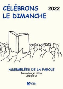 Célébrons le dimanche (édition 2022)