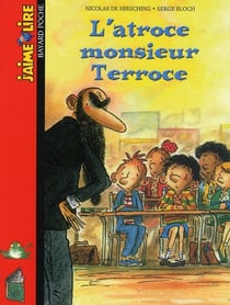 L'atroce monsieur terroce