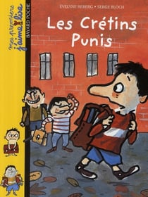 Les crétins punis