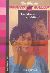 Les filles de grand galop t.5 - confidences et vérités