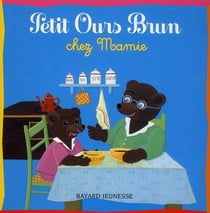 Petit ours brun chez mamie