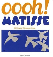 Oooh ! matisse