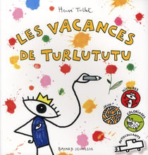 Les vacances de Turlututu