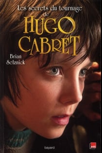Les secrets de tournage de hugo cabret